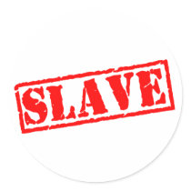 Slave Round Sticker