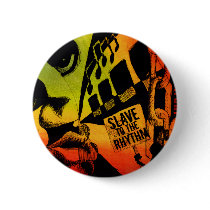 Slave To The Rhythm Button