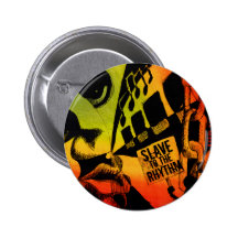 Slave To The Rhythm Button