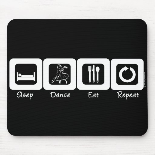 Sleep Ballroom Eat Repeat Mouse Mat