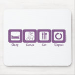 Sleep Ballroom Eat Repeat Mouse Pads