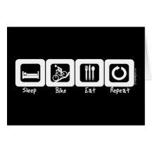 Sleep Bike Eat Repeat Card