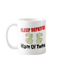Sleep deprived mom of TWINS Mugs