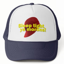 Sleep Tight Trucker Hats
