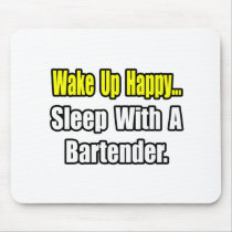 Sleep With a Bartender