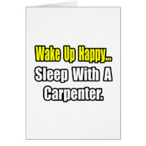 Sleep With a Carpenter