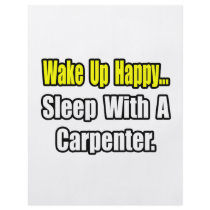 Sleep With a Carpenter
