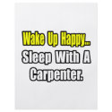 Sleep With a Carpenter flyers