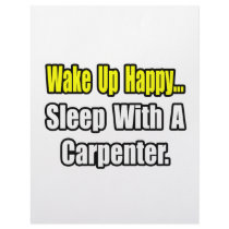 Sleep With a Carpenter