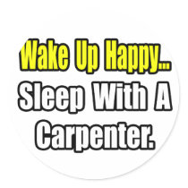 Sleep With a Carpenter