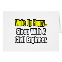 Sleep With A Civil Engineer Greeting Cards