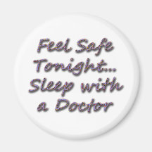 sleep with a doctor fridge magnets