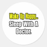 Sleep With a Doctor Sticker