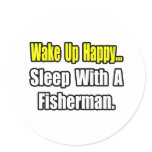 Sleep With a Fisherman stickers