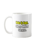 Sleep With a German Mugs