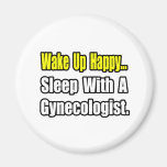 Sleep With a Gynecologist Magnets