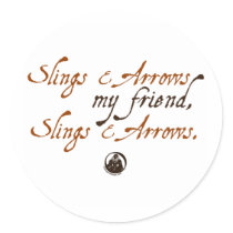 Slings and Arrows