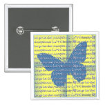 Slogan Butterfly Buttons