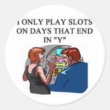 SLOTS player joke Stickers
