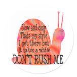 slow and easy stickers