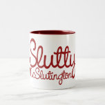 Slutty Mugs