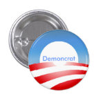 Small Obama Demoncrat Button