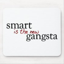 Smart Is The New Gangsta