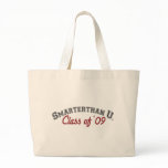 smarter than you (graduate) bag