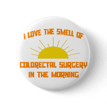 Smell of Colourectal Surgery in the Morning