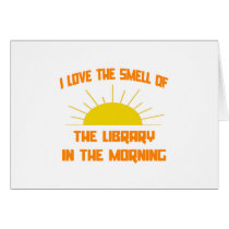 Smell of The Library in the Morning