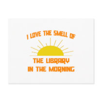 Smell of The Library in the Morning