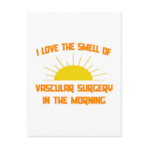 Smell of Vascular Surgery in the Morning