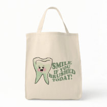 Smile If You Brushed Today Bags