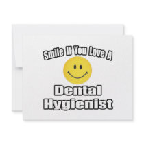 Smile If You Love A Dental Hygienist