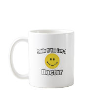 Smile If You Love a Doctor Coffee Mug