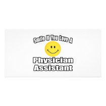 Smile If You Love A Physician Assistant