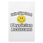 Smile If You Love A Physician Assistant