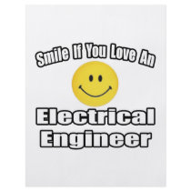 Smile If You Love An Electrical Engineer