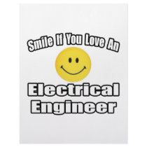Smile If You Love An Electrical Engineer