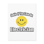 Smile If You Love an Electrician postcards