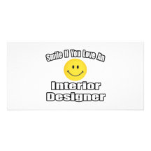 Smile If You Love An Interior Designer Photo Card