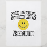 Smile If You Love Someone With A Vasectomy Full Colour Flyer