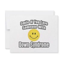 Smile If You Love Someone With Down Syndrome