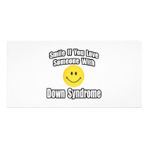 Smile If You Love Someone With Down Syndrome