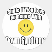 Smile If You Love Someone With Down Syndrome Sticker