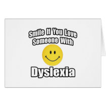 Smile If You Love Someone With Dyslexia