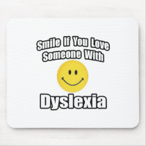 Smile If You Love Someone With Dyslexia