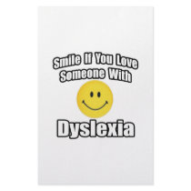 Smile If You Love Someone With Dyslexia