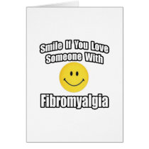 Smile If You Love Someone With Fibromyalgia