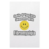 Smile If You Love Someone With Fibromyalgia